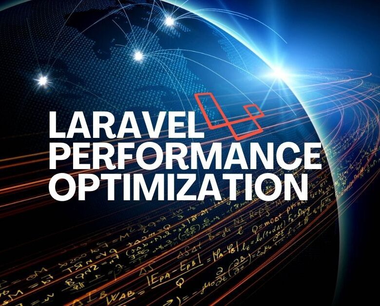 Laravel Performance Optimization